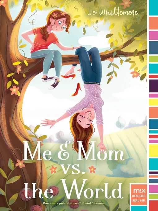 Title details for Me & Mom vs. the World by Jo Whittemore - Wait list